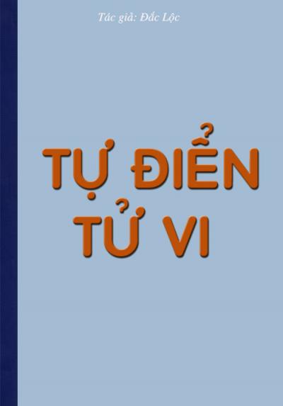 TỰ ĐIỂN TỬ VI