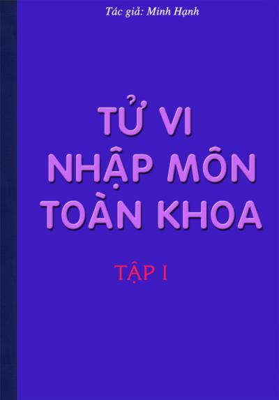 TỬ VI TÒAN KHOA - TẬP I