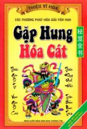 Đọc tiếp quyển GẶP HUNG HÓA CÁT