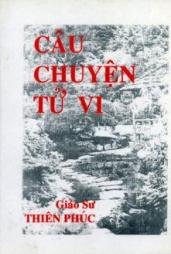 CÂU CHUYỆN TỬ VI