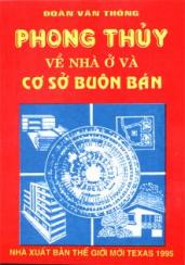 PHONG THỦY VỀ NHÀ Ở VÀ CƠ SỞ BUÔN BÁN