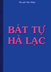 BÁT TỰ HÀ LẠC