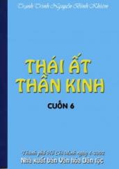 THÁI ẤT THẦN KINH - CUỐN 6