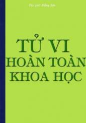 TỬ VI HÒAN TÒAN KHOA HỌC